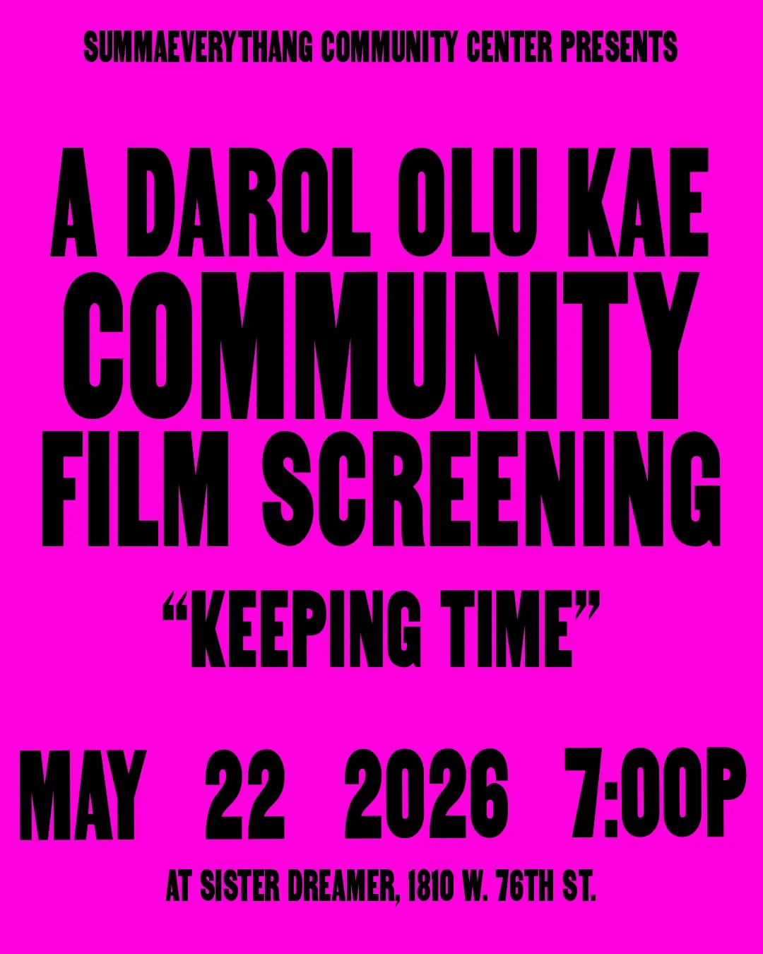 Film Fridays: "Keeping Time "Directed By Darol Olu Kae