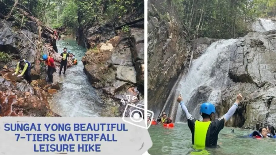 ✅[CONFIRMED] Sungai Yong 7 Tiers Waterfall Beginner Hike + Water Adventure 