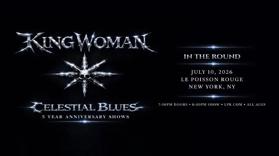King Woman - In The Round: Celestial Blues 5th Anniversary Shows