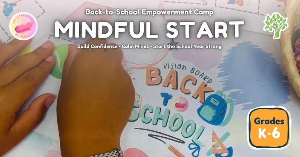 Mindful Start: Back-to-School Confidence & Empowerment Camp (Grades K–6) | Mounds View