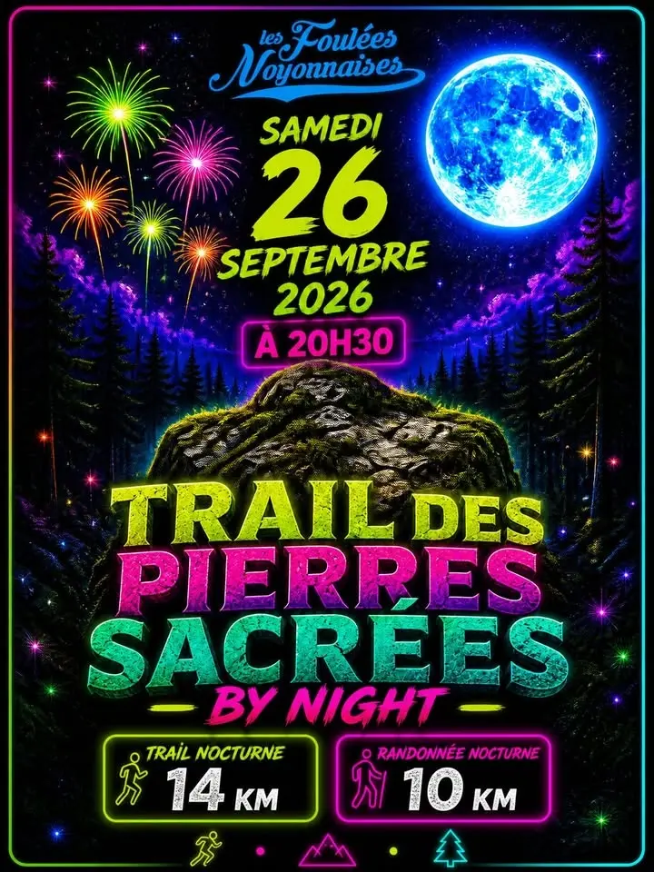 Trail des Pierres Sacrées by Night