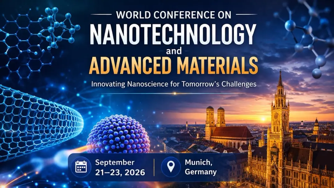 World Conference on Nanotechnology and Advanced Materials