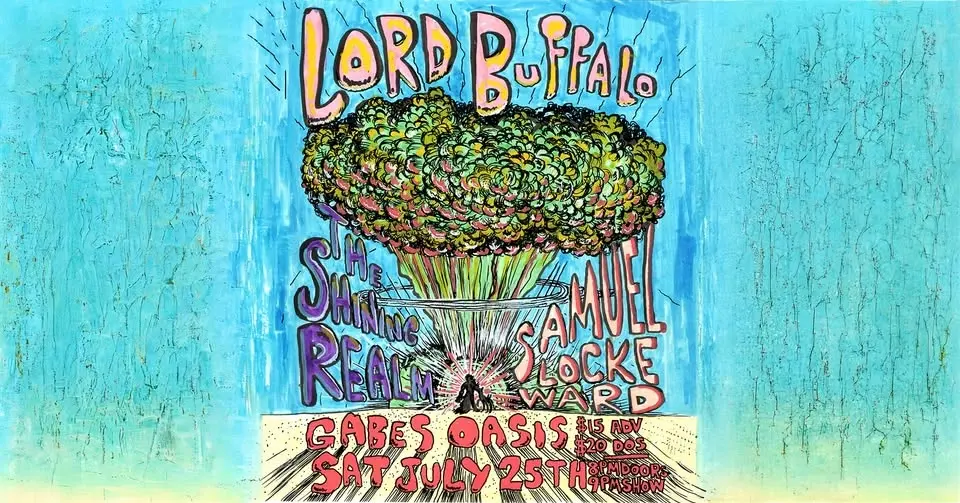Lord Buffalo w/ Shining Realm, Sam Locke Ward at Gabes