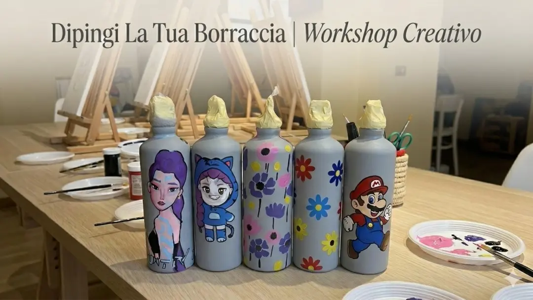 Dipingi la Tua Borraccia | Workshop Creativo con Colazione