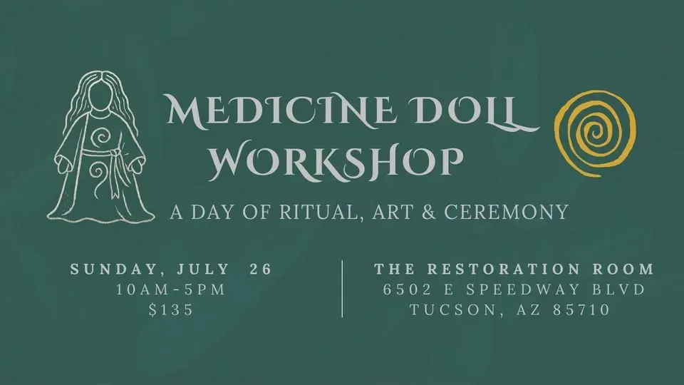 Medicine Doll Workshop & Ceremony