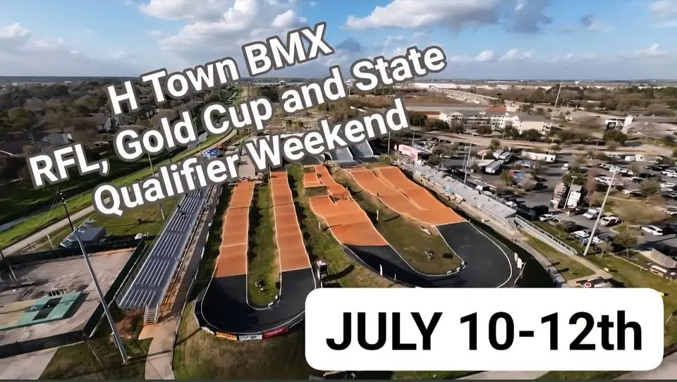H Town BMX RFL, Gold Cup and State Qualifier Weekend