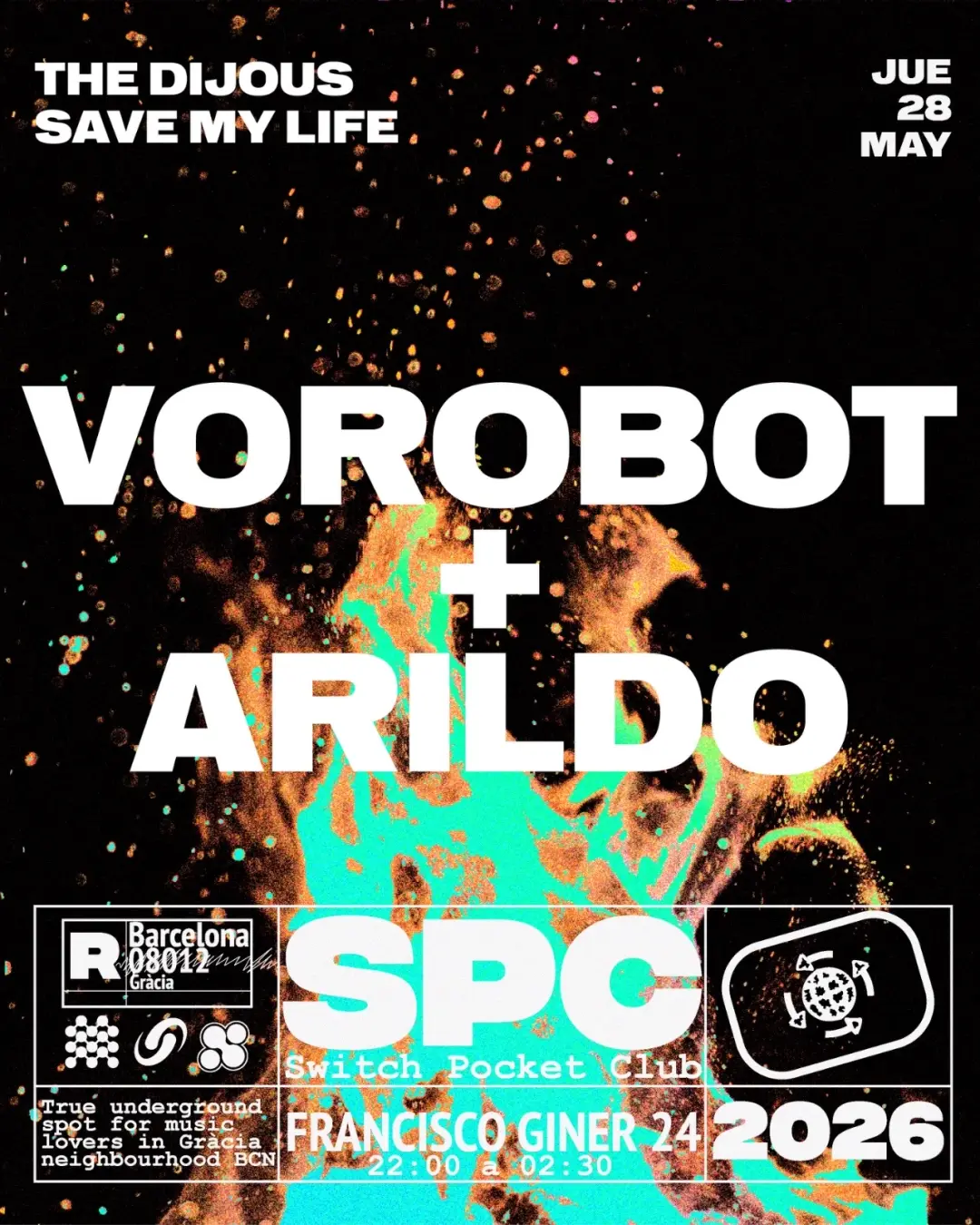 The Dijous Saved My Life: Vorobot, Arildo