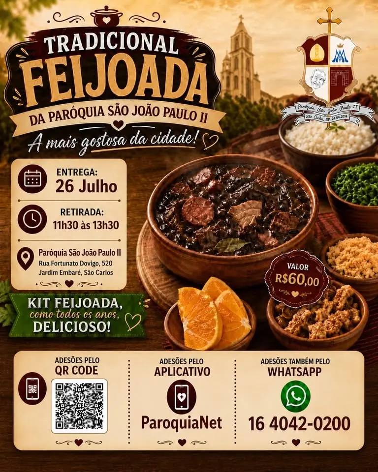 Tradicional DELICIOSA FEIJOADA da São João Paulo II