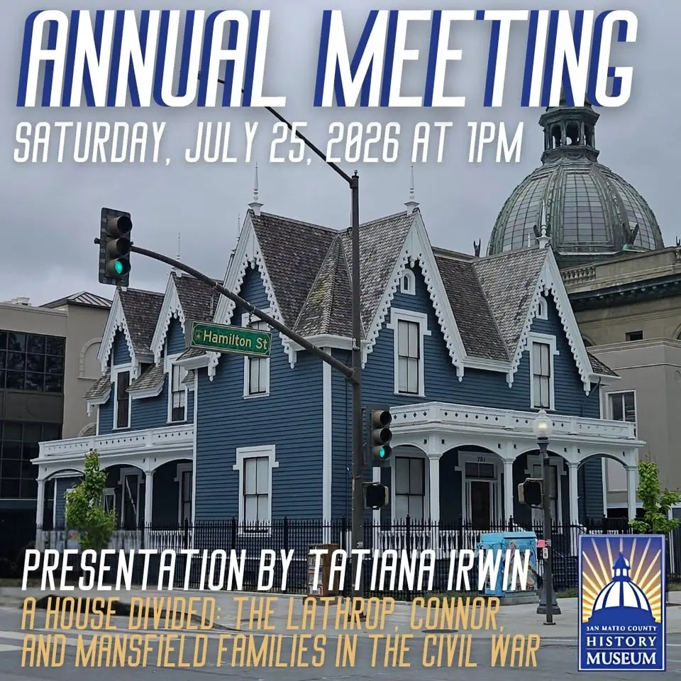 San Mateo County History Museum Presents: Tatiana Irwin A House Divided