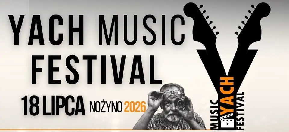 Yach Music Festival - Nożyno 2026