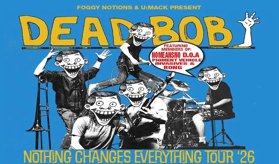 DEAD BOB (CA) (ex NoMeansNo), host: Už Jsme Doma