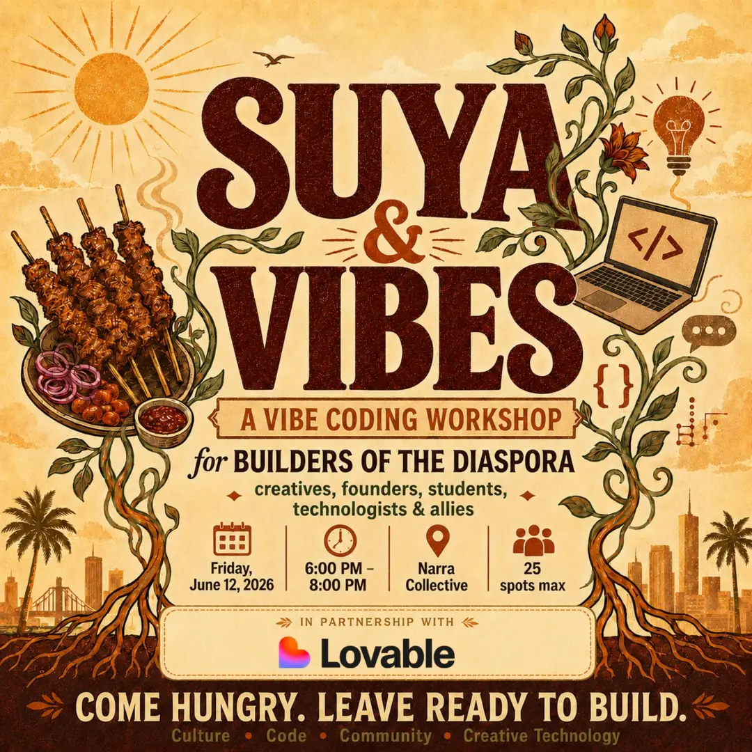 Suya And Vibes: A Vibe Coding Workshop For The Diaspora Powered By Lovable