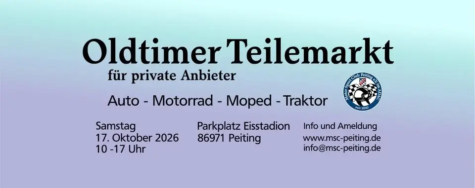 1. Oldtimer Teilemarkt Peiting