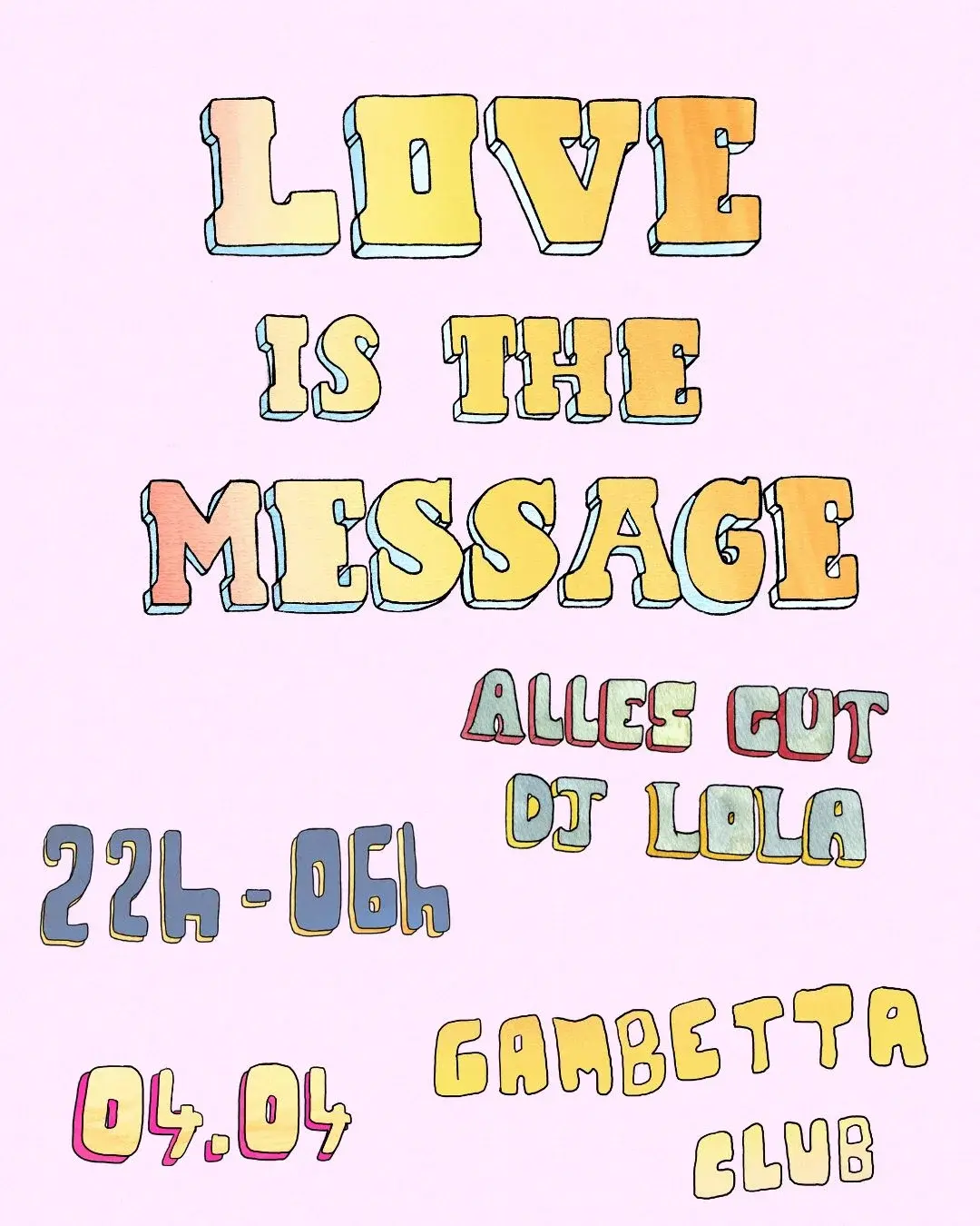 LOVE IS THE MESSAGE