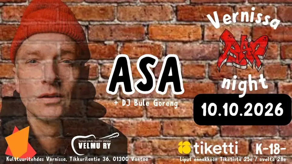 Vernissa Rap night: Asa + DJ Bule Goreng (K-18-)