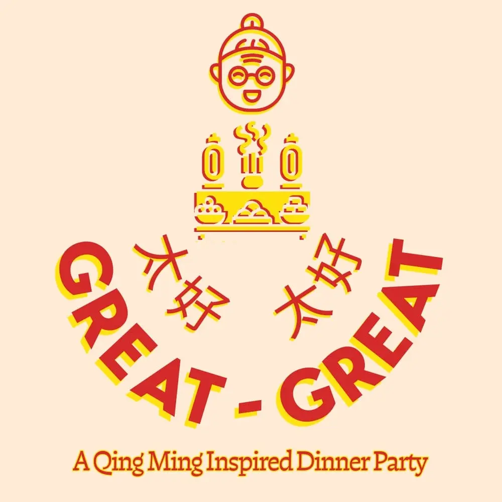Great Great: A Qing Ming-Inspired Dinner Party