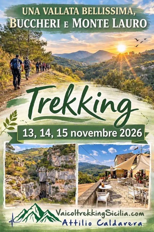 13,14,15 novembre 2026 – UNA VALLATA BELLISSIMA, BUCCHERI E MONTE LAURO