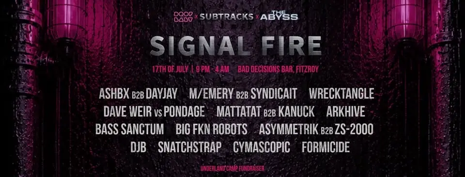 SIGNAL FIRE: A Doof Baby x SUBTRACKS x The Abyss Fundraiser