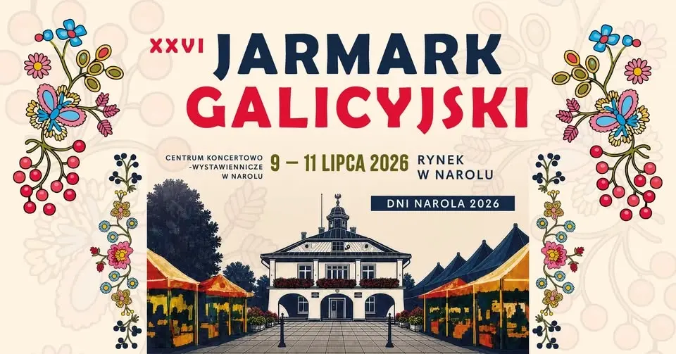 XXVI Jarmark Galicyjski — Dni Narola 2026