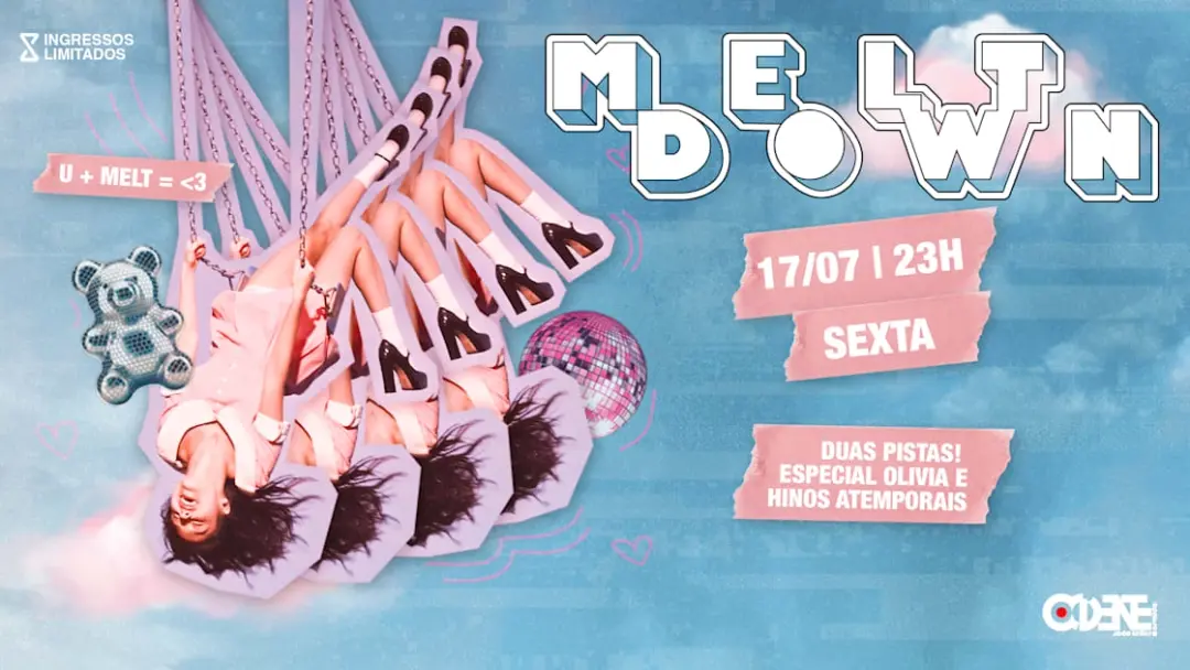 Meltdown - Drop Melt! - Sexta 17 De Julho No Ocidente