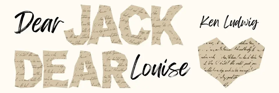Dear Jack, Dear Louise Auditions