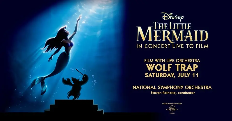 Disney's The Little Mermaid in Concert | National Symphony Orchestra | Steven Reineke, conductor