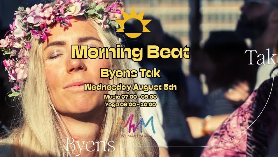 Morning Beat // Byens Tak 