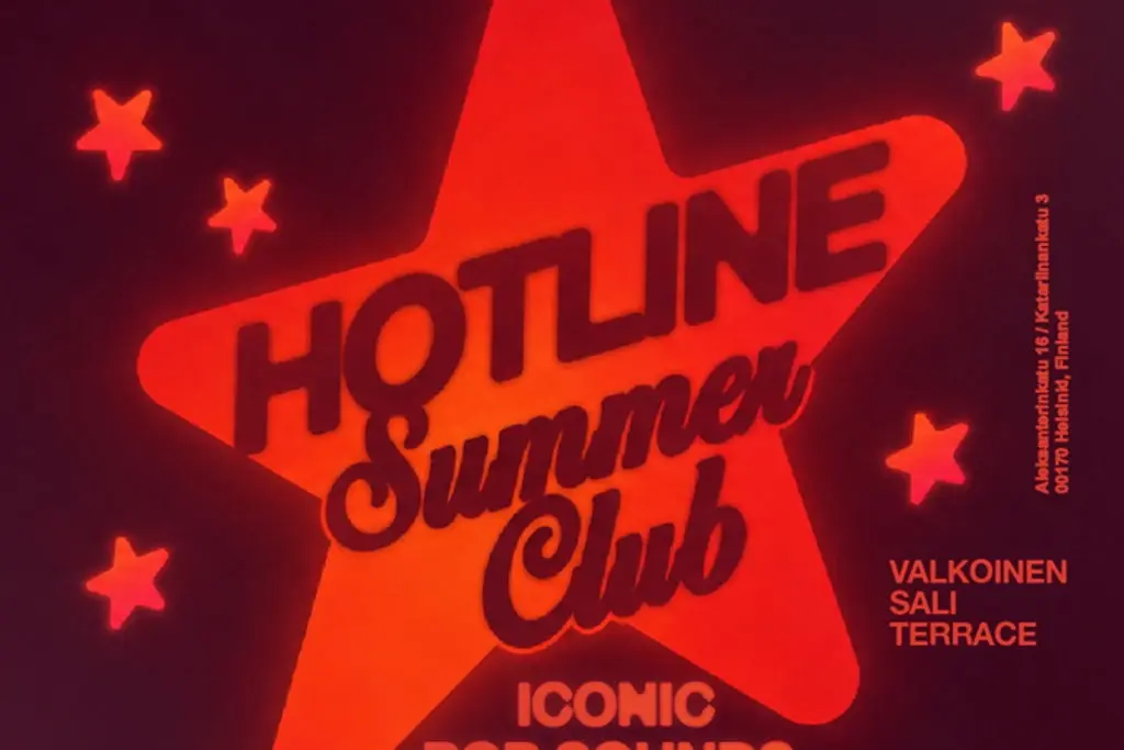 Hotline Summer Club ⁓ Valkoinen Sali I FRI 10.7.26