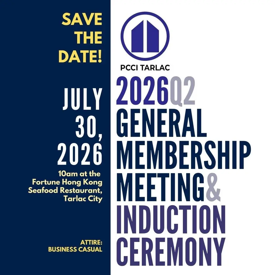 PCCI Tarlac 2026 Q2 General Membership Meeting and Induction Ceremony