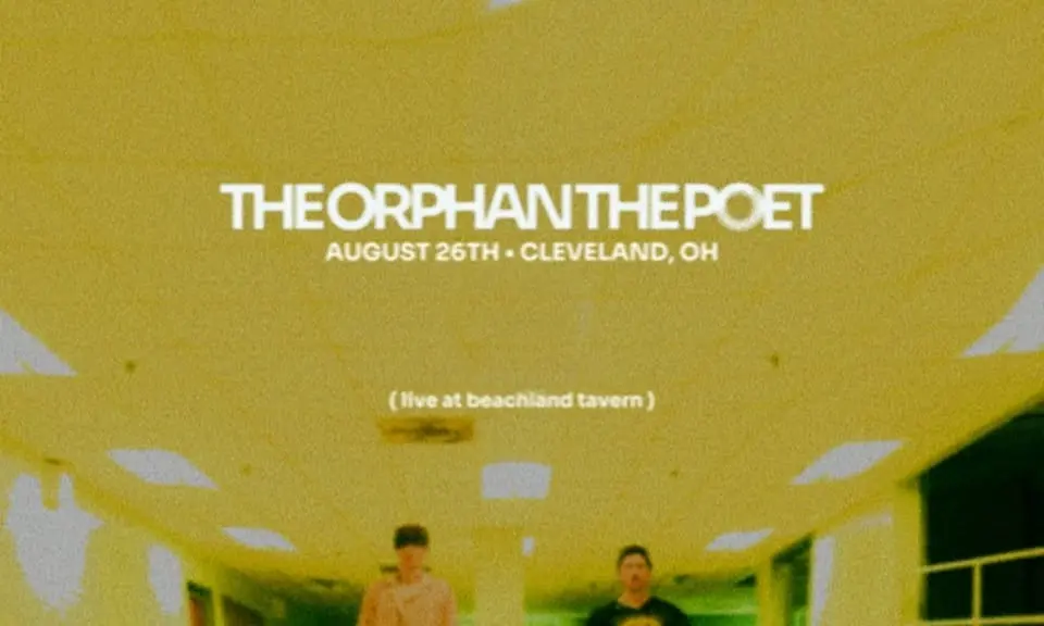 The Orphan The Poet at Beachland Tavern