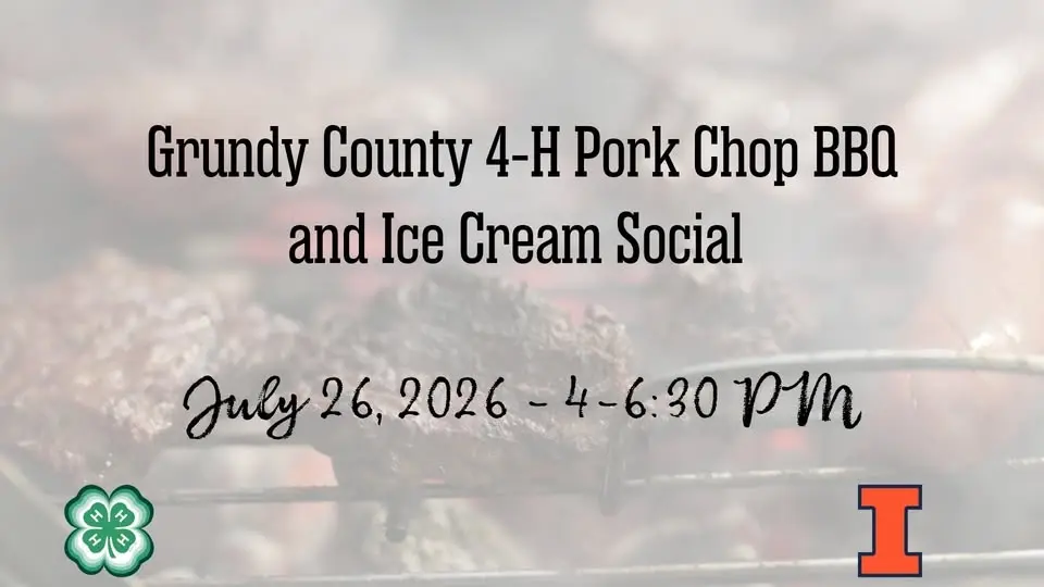 Grundy County 4-H Pork Chop BBQ and Ice Cream Social