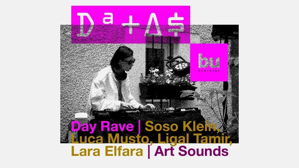 DATAS: Day Rave