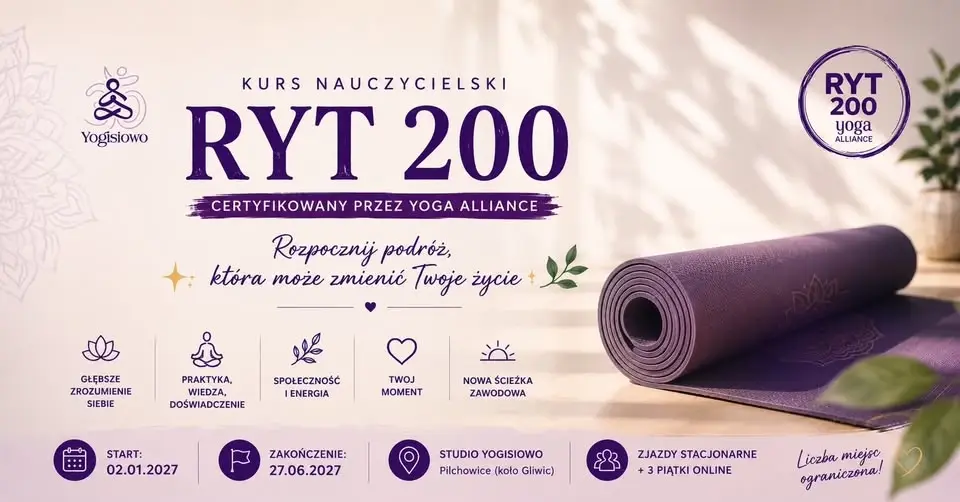 Kurs Nauczycielski Jogi RYT 200 w Yogisiowo - edycja IV
