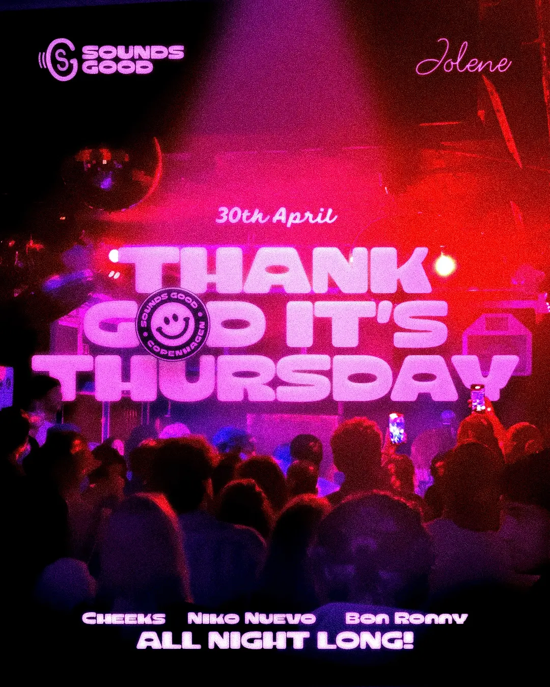Sounds Good x Jolene - Thank God It's Thursday