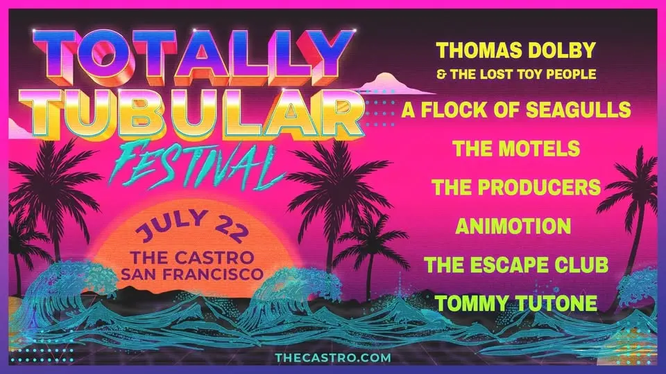 Totally Tubular Festival at The Castro