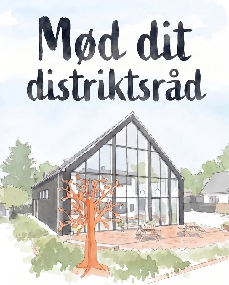 Mød dit distriktsråd