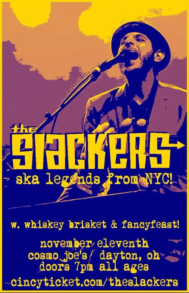 The Slackers w/ FancyFeast!, Whiskey Brisket