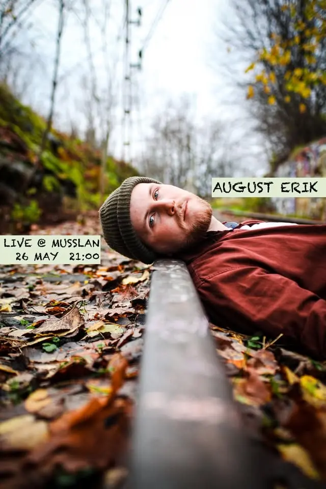 AUGUST ERIK | MUSSLAN LIVE 26/5