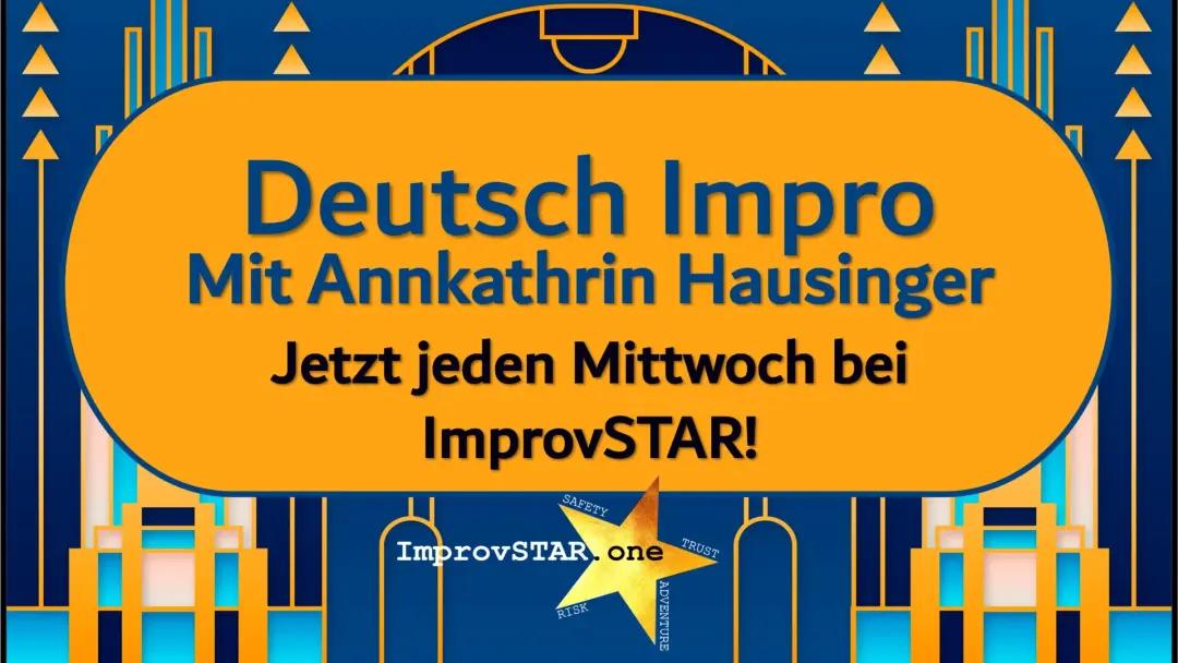 DEUTSCH IMPRO - Jeden Mittwoch mit Annkathrin Hausinger