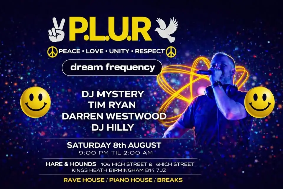 P.L.U.R (peace, love, unity, respect)