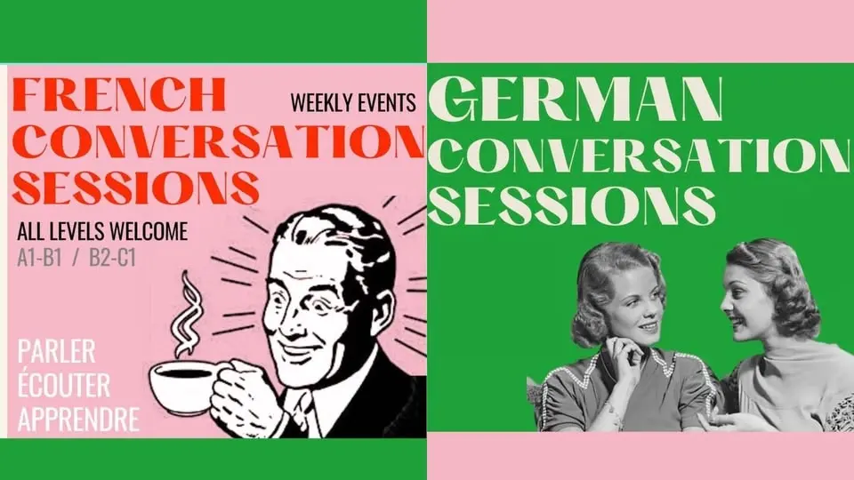 SPECIAL French + German Conversation Sessions