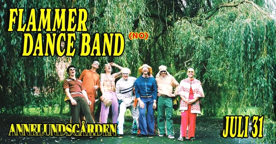 Flammer Dance Band (NO) | Annelundsgården [FREE TICKETS]