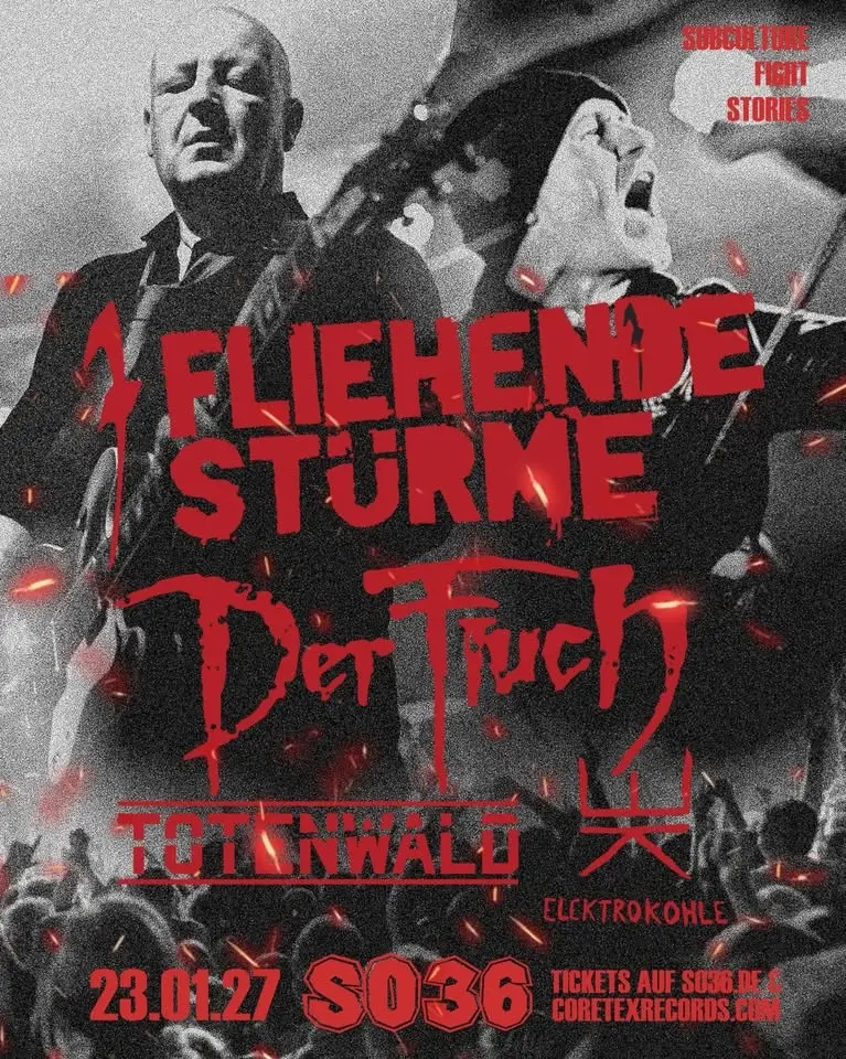 FLIEHENDE STÜRME / DER FLUCH / TOTENWALD / ELEKTROKOHLE // SO36 Berlin
