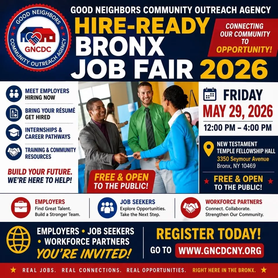 Good Neighbors Community Outreach Agency Hire-Ready Bronx Job Fair 2026