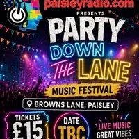 Paisleyradio.com presents, Party down the Lane