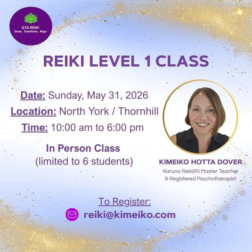 North York / Thornhill GTA Reiki 1 Certification w/ Kimeiko