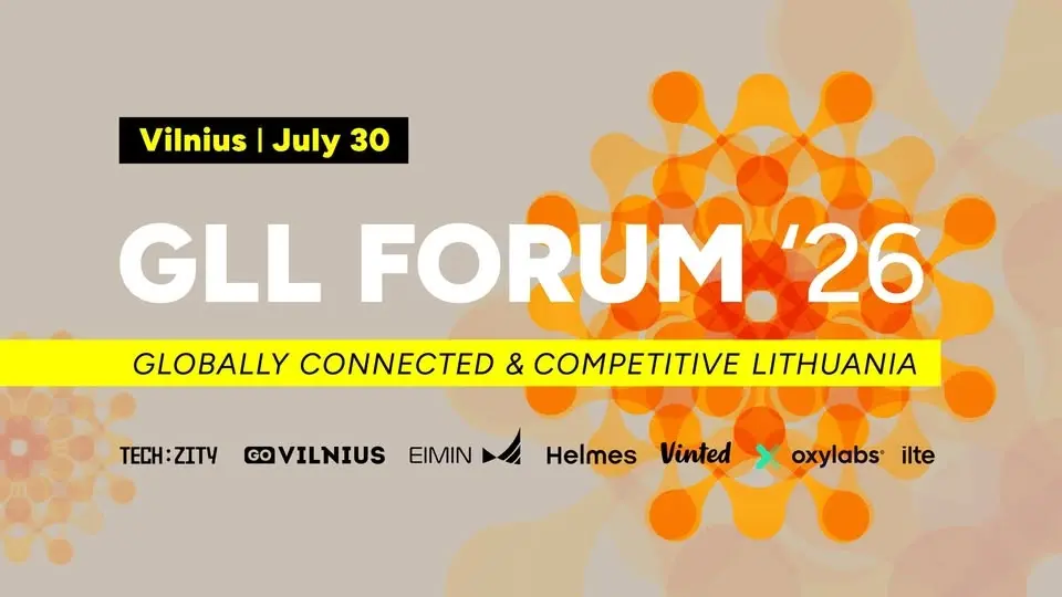 GLL Forum’26 : Globally connected & competitive Lithuania