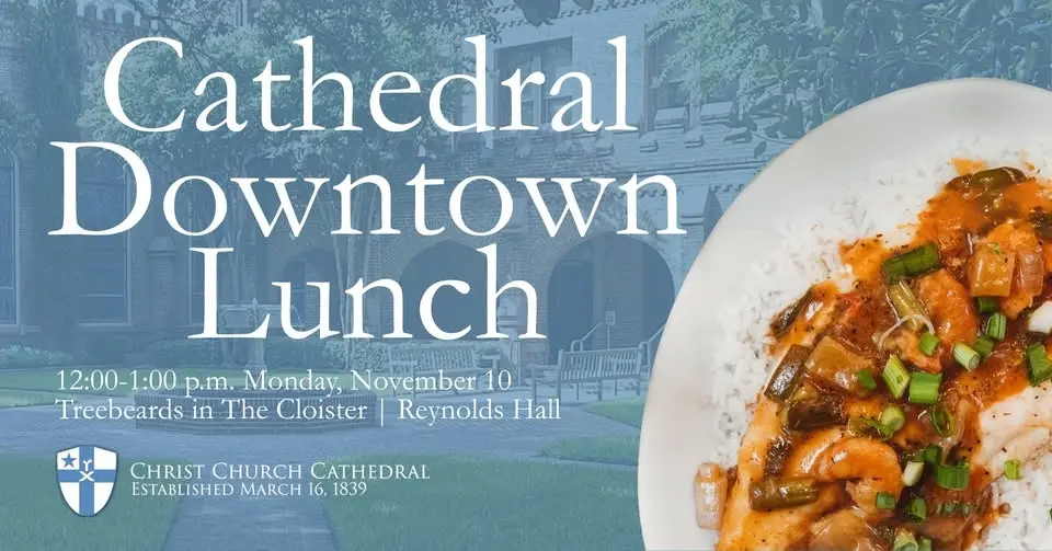 Cathedral Downtown Lunch at Treebeards (Second Monday Monthly)