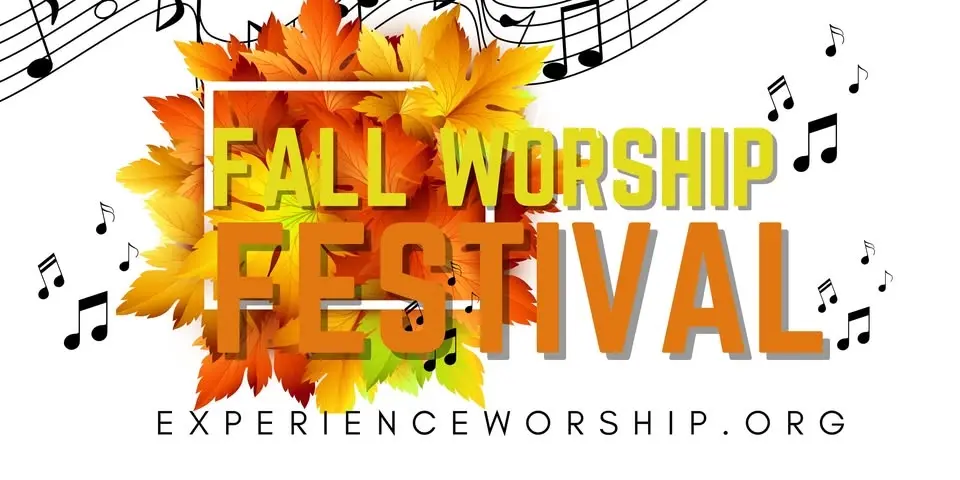 4th Annual Fall Worship Festival- FREE Family Event!!