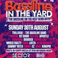 Bassline in the Yard with Trilla & Friends (Birmingham)